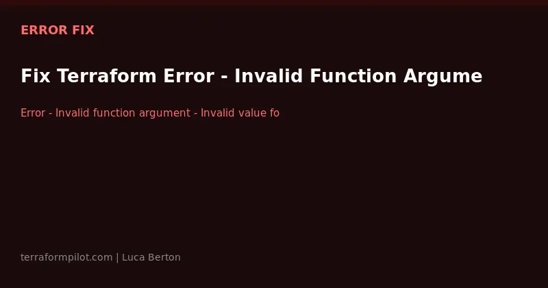 Fix Terraform Error - Invalid Function Argument