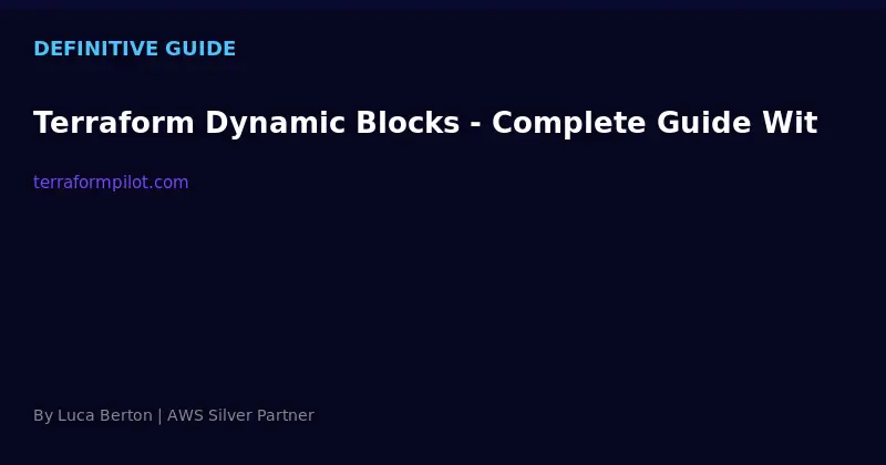 Terraform Dynamic Blocks - Complete Guide With Examples