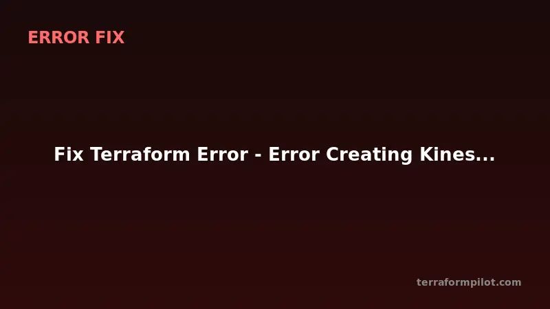 Fix Terraform Kinesis Stream - ResourceInUseException